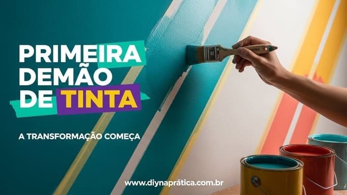 Etapa 3: Primeira Demão de Tinta – Começando a Transformação