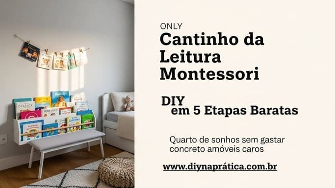 Cantinho da Leitura Montessori DIY: 5 Etapas Baratas